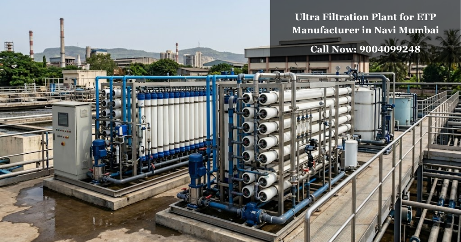 Ultra Filtration Plant for ETP Manufacturer in Navi Mumbai