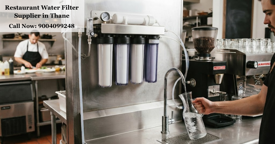 Restaurant Water Filter Supplier in Thane